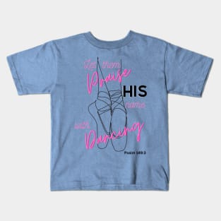 Psalm 149 Dancing Kids T-Shirt